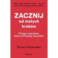 ZACZNIJ OD MAŁYCH KROKÓW