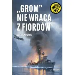 "GROM" NIE WRACA Z FIORDÓW