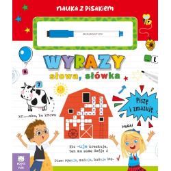 WYRAZY, SŁOWA I SŁÓWKA. NAUKA Z PISAKIEM