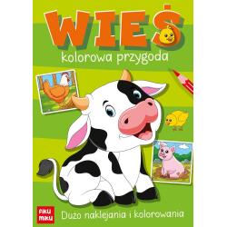 WIEŚ. KOLOROWA PRZYGODA. KOLOROWANKA Z NAKLEJKAMI