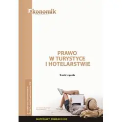 PRAWO W TURYSTYCE I HOTELARSTWIE MATERIAŁY EDUKACYJNE
