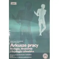 ANATOMIA I FIZJOLOGIA CZŁOWIEKA. BIOLOGIA 1. ĆWICZENIA