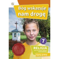 RELIGIA BÓG WSKAZUJE NAM DROGĘ KLASA 7 SZKOŁA PODSTAWOWA