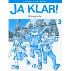 JA KLAR! 3 ĆWICZENIA JĘZYK NIEMIECKI
