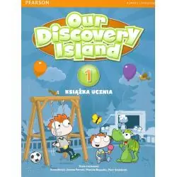 OUR DISCOVERY ISLAND 1 KSIĄŻKA UCZNIA