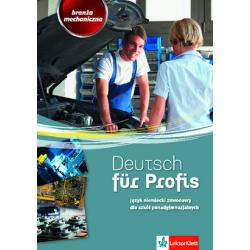 DEUTSCH FÜR PROFIS JĘZYK NIEMIECKI ZAWODOWY BRANŻA MECHANICZNA