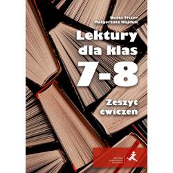 LEKTURY DLA KLAS 7–8 ZESZYT ĆWICZEŃ