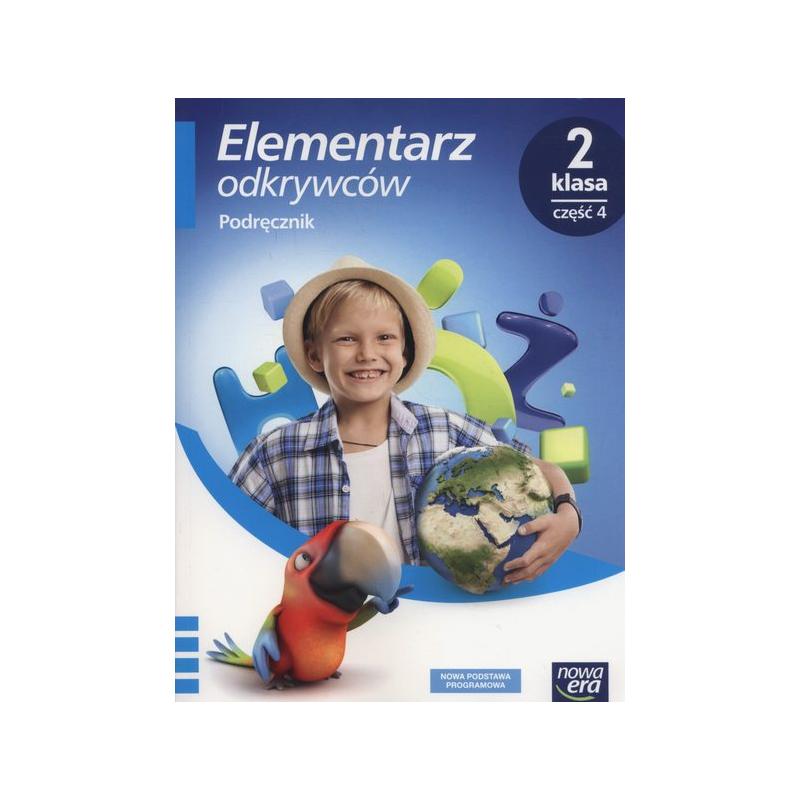 ELEMENTARZ ODKRYWCÓW KLASA 2 CZĘŚĆ 4 PODRĘCZNIK ZINTEGROWANY