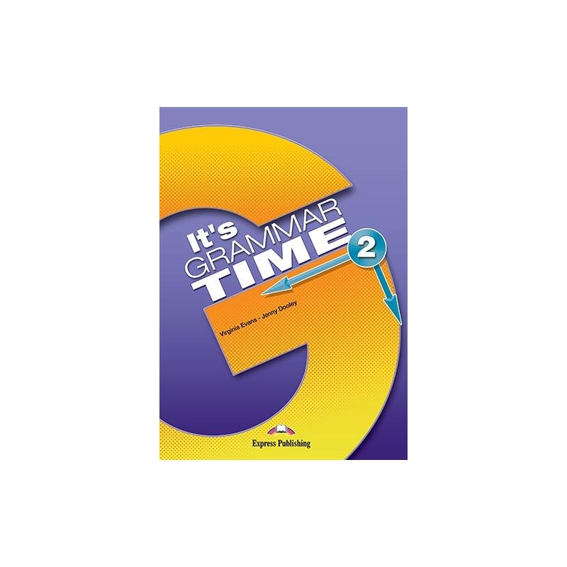 ITS GRAMMAR TIME 2 . PODRĘCZNIK