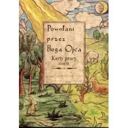 PRACY POWOŁANI PRZEZ BOGA OJCA. RELIGIA. KARTY PRACY KLASA 4
