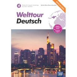 WELTTOUR DEUTSCH 4 JĘZYK NIEMIECKI PODRĘCZNIK LICEUM I TECHNIKUM EDYCJA 2024