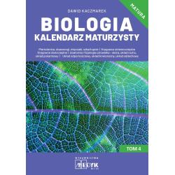 BIOLOGIA KALENDARZ MATURZYSTY TOM 4