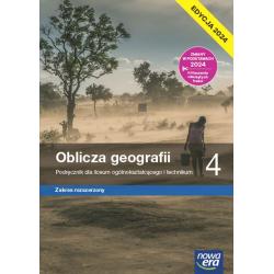 OBLICZA GEOGRAFII PODRĘCZNIK 4 LICEUM I TECHNIKUM ZAKRES ROZSZERZONY EDYCJA 2024