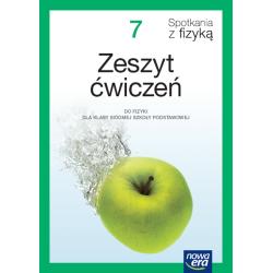 SPOTKANIA Z FIZYKĄ. ZESZYT ĆWICZEŃ DLA KLASY 7 SZKOŁY PODSTAWOWEJ EDYCJA 2023-2025