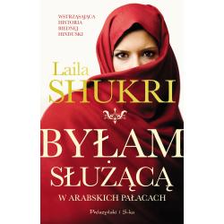 BYŁAM SŁUŻĄCĄ W ARABSKICH PAŁACACH