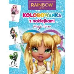 RAINBOW HIGH. MAGIA BARW. KOLOROWANKA Z NAKLEJKAMI