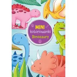 DINOZAURY. MINIKOLOROWANKI