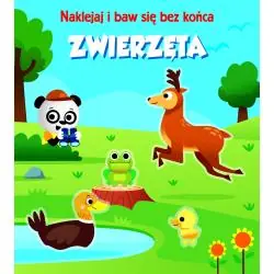 ZWIERZĘTA. NAKLEJAJ I BAW SIĘ BEZ KOŃCA