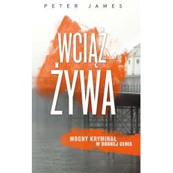 WCIĄŻ ŻYWA