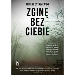 ZGINĘ BEZ CIEBIE