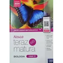 BIOLOGIA 2. NOWA TERAZ MATURA. ZBIÓR ZADAŃ MATURALNYCH