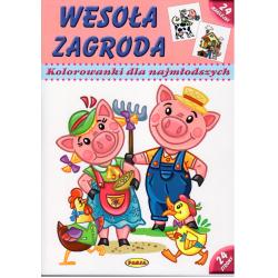 WESOŁA ZAGRODA KOLOROWANKI DLA NAJMŁODSZYCH