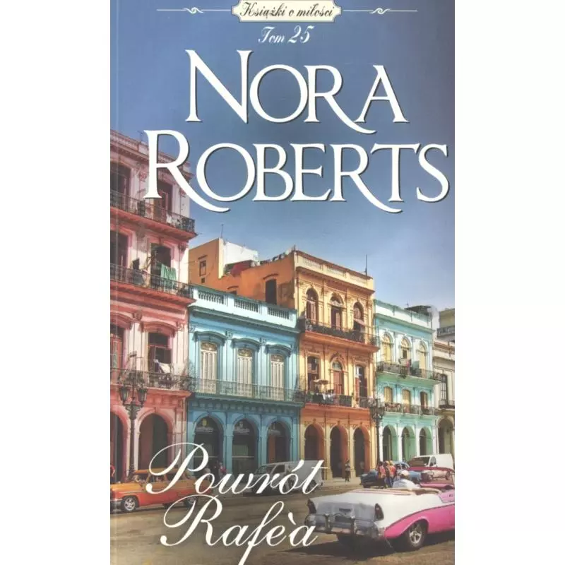 POWRÓT RAFEA Nora Robert - HarperCollins