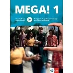 MEGA! 1 PODRĘCZNIK DO JĘZYKA NIEMIECKIEGO DLA LICEÓW I TECHNIKÓW