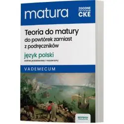 JĘZYK POLSKI MATURA 2025 VADEMECUM ZAKRES PODSTAWOWY I ROZSZERZONY