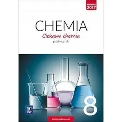 CHEMIA PODRĘCZNIK DLA KLASY 8 SZKOŁY PODSTAWOWEJ
