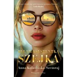 BYŁAM ASYSTENTKĄ SZEJKA