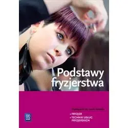 PODSTAWY FRYZJERSTWA PODRĘCZNIK