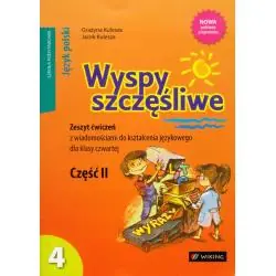 WYSPY SZCZĘŚLIWE. JĘZYK POLSKI KLASA 4. ĆWICZENIA CZĘŚĆ 2