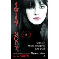 ŚWIAT NOCY 2. WYBRANI. ANIOŁ CIEMNOŚCI. PAKT DUSZ