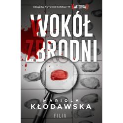 WOKÓŁ ZBRODNI