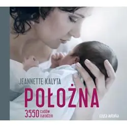 POŁOŻNA. 3550 CUDÓW NARODZIN