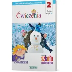MATEMATYKA NASZA SZKOŁA KLASA 2. ZESZYT ĆWICZEŃ 2