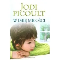 W IMIĘ MIŁOŚCI