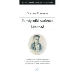 PAMIĘTNIKI SZALEŃCA. LISTOPAD