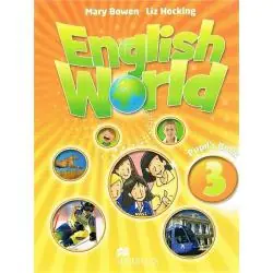 ENGLISH WORLD 3 PUPILS BOOK
