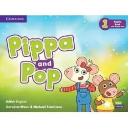 PIPPA AND POP LEVEL 1 PUPILS BOOK WITH DIGITAL PACK BRITISH ENGLISH