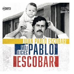 MÓJ OJCIEC PABLO ESCOBAR AUDIOBOOK CD MP3