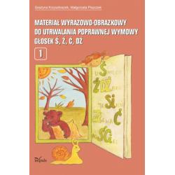 MATERIAŁ WYRAZOWO-OBRAZKOWY DO UTRWALANIA POPRAWNEJ WYMOWY GŁOSEK Ś Ź Ć DŹ