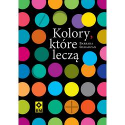 KOLORY, KTÓRE LECZĄ