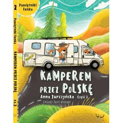 KAMPEREM PRZEZ POLSKĘ 2. PAMIĘTNIKI FENKA