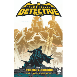 RYCERZ Z ARKHAM. DETECTIVE COMICS 2