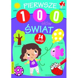 ŚWIAT. PIERWSZE 100 SŁÓW