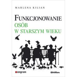 FUNKCJONOWANIE OSÓB W STARSZYM WIEKU