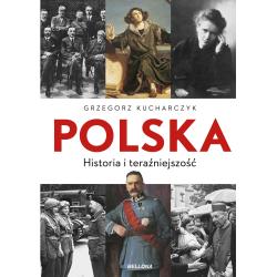 POLSKA. HISTORIA I TERAŹNIEJSZOŚĆ