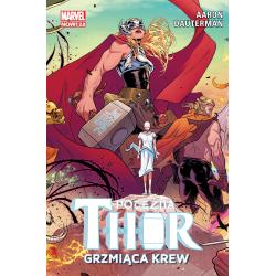 MARVEL GRZMIĄCA KREW. POTĘŻNA THOR